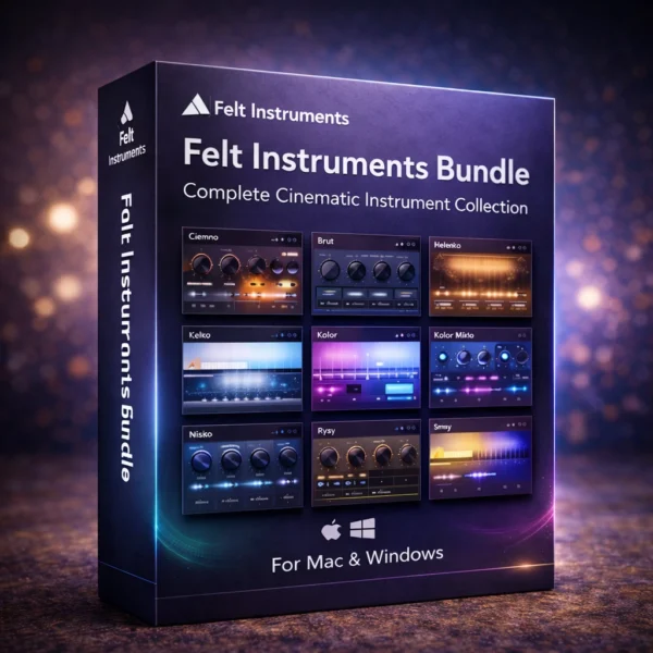 Felt Instruments Complete Bundle – Cinematic Sound Suite (Mac/Windows ...
