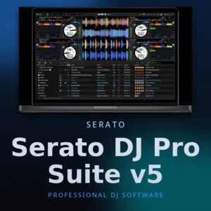 Serato DJ Pro Suite v5 – Professional DJ Software for Mac & Windows